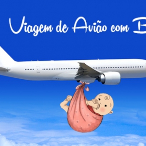 Viagem de Avião com Bebê