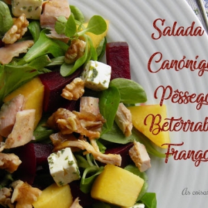 Salada de Canónigos, Pêssego, Beterraba e Frango
