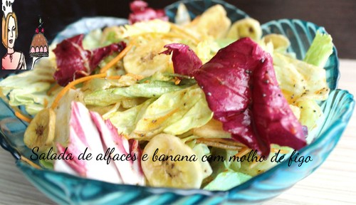 Salada de alfaces e banana com molho de figo  ♥♥♥