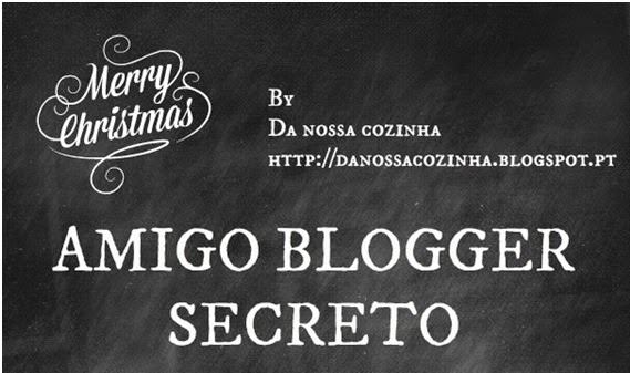 Amigo Blogger Secreto - A Cozinha do Titó!