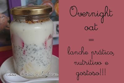 Overnight oat - café da manhã ou lanche prático e saudável