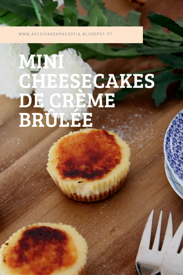 Mini Cheesecakes de Crème Brûlée