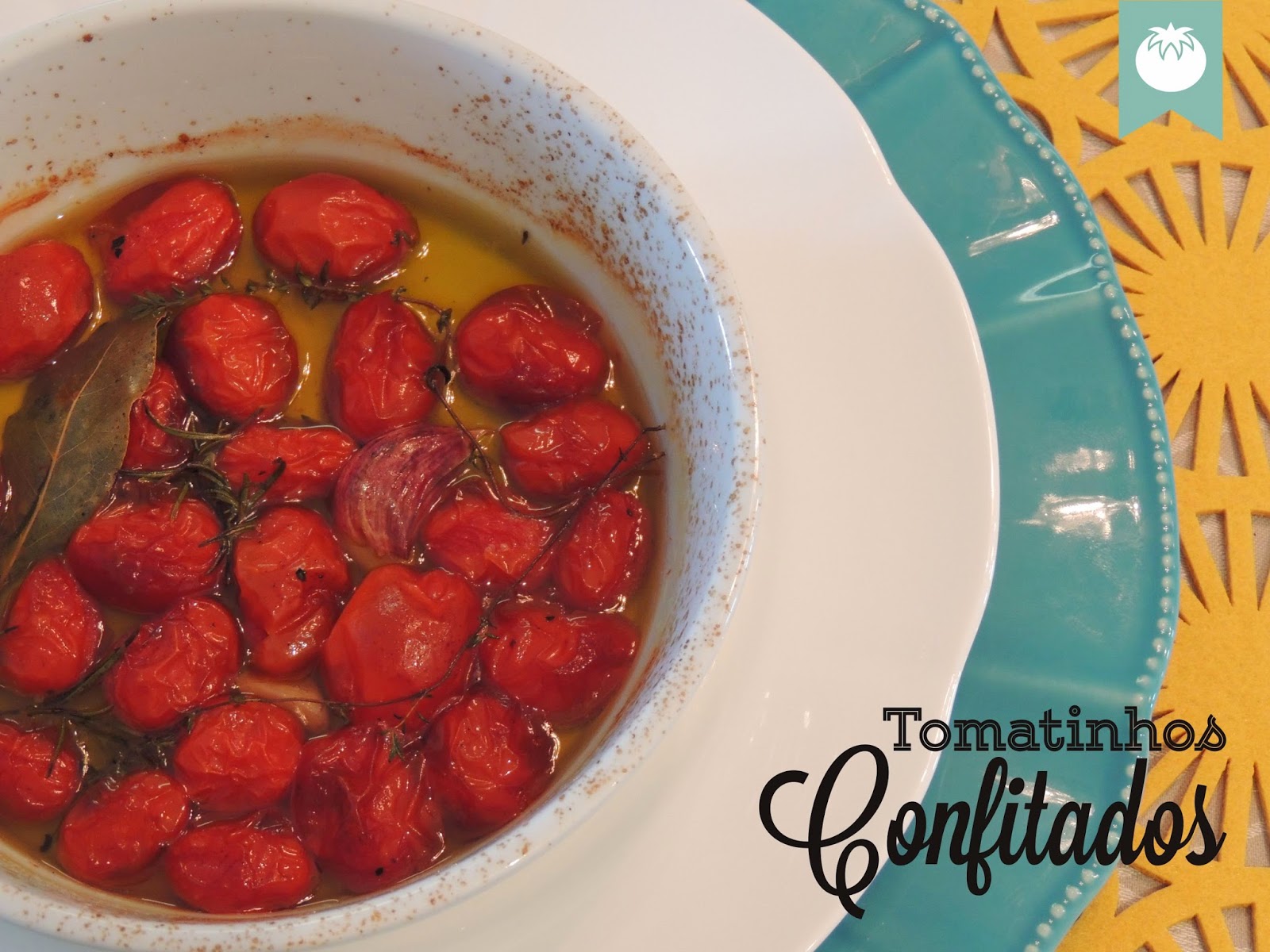 Tomatinhos Confitados