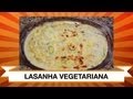 Lasanha Vegetariana - Web à Milanesa