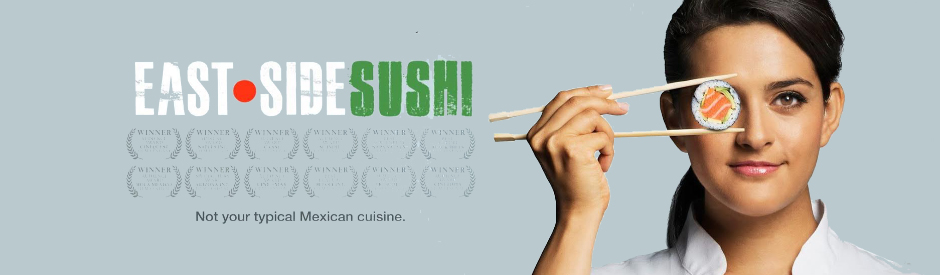 Dica de Filme: East Side Sushi
