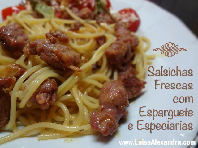 Salsichas Frescas com Esparguete e Especiarias