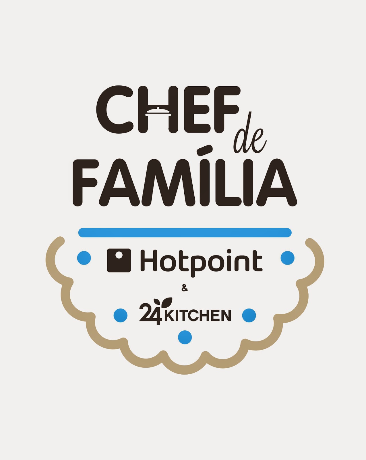 Passatempo Chef de Família - Hotpoint & 24 kitchen