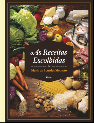 Passatempo «As Receitas Escolhidas» de Maria de Lourdes Modesto • Editora BABEL