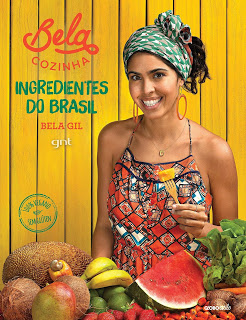 Bela Cozinha – Ingredientes do Brasil