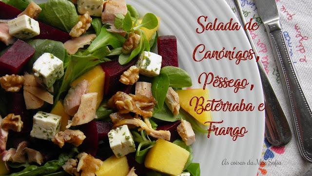 Salada de Canónigos, Pêssego, Beterraba e Frango