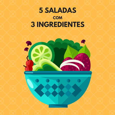 5 Saladas com 3 Ingredientes