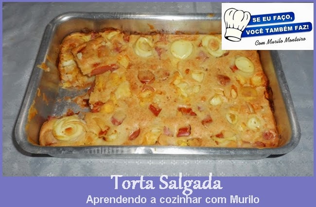 Torta Salgada, com Murilo Monteiro 